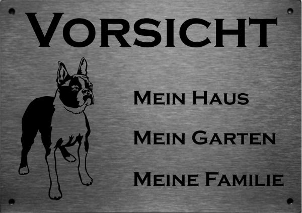 Edelstahl Hundeschild Boston Terrier VORSICHT Mein Haus mein Garten meine Familie